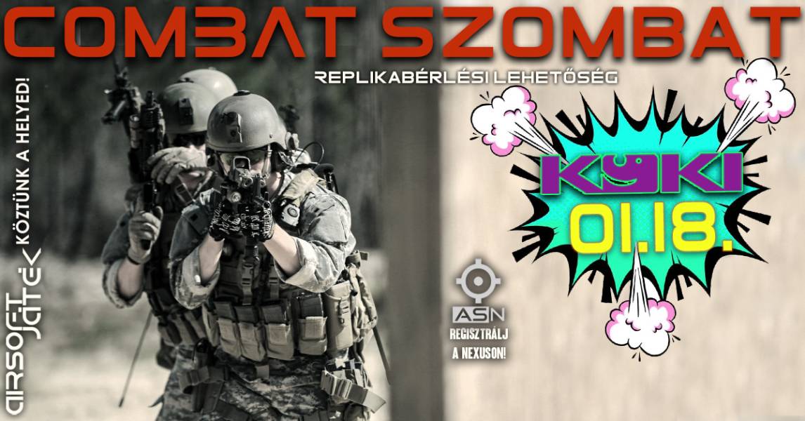 Combat Szombat - KÖKI - 01.18.